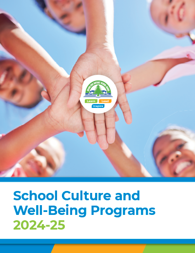 School Culture and Well-Being Programs 2024-25